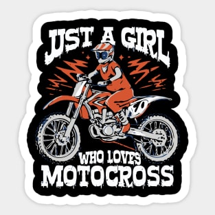 Just A Girl Who Loves Motocross. Funny Sticker